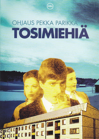 Tosimiehiä