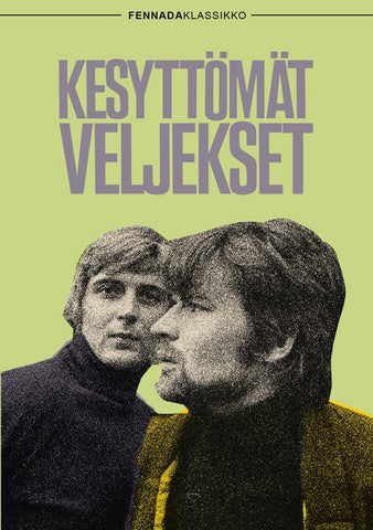 Kesyttömät Veljekset