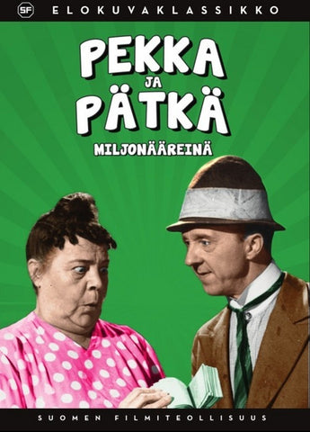 Pekka Ja Pätkä Miljonääreinä