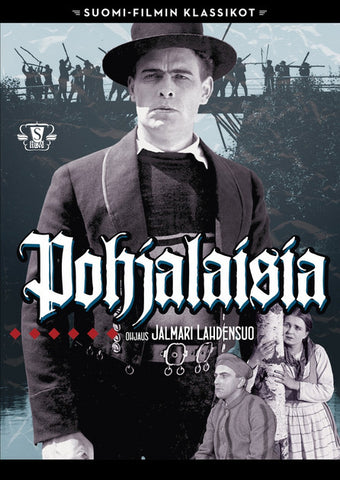 Suomi-filmi: Pohjalaisia