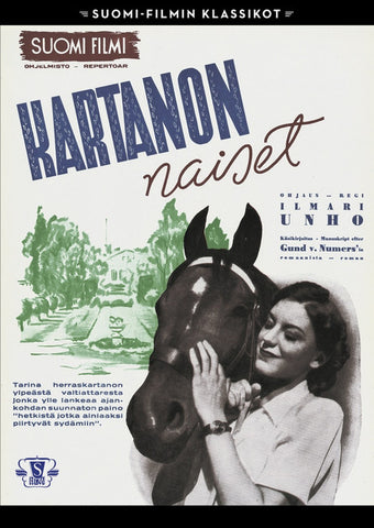 Suomi-filmi: Kartanon Naiset