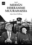 Meidän Herramme Muurahaisia