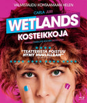 Wetlands - Kosteikkoja