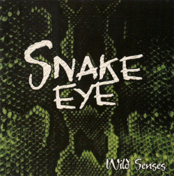 Snake Eye - Wild Senses