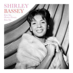 Shirley Bassey - Kiss Me, Honey Honey, Kiss Me