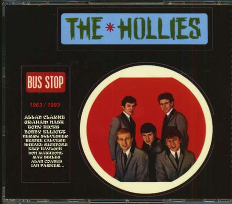 The Hollies - Bus Stop 1963 - 1993