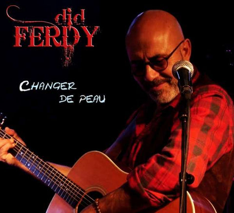 Did Ferdy - Changer De Peau