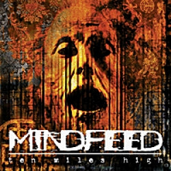 Mindfeed - Ten Miles High