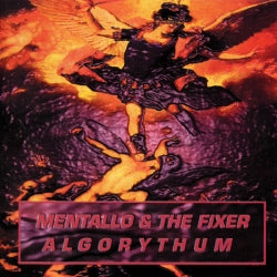 Mentallo & The Fixer - Algorythum