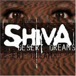 Shiva - Desert Dreams