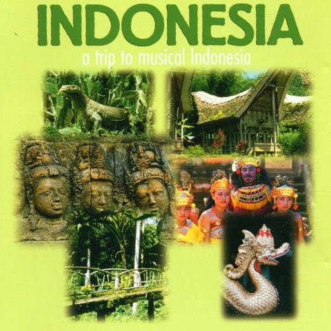 Indonesien - A Trip To Musical Indonesia