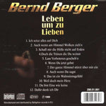 Bernd Berger - Leben um zu Lieben