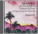 Charlie Byrd / The Washington Guita Quintet - Aquarelle