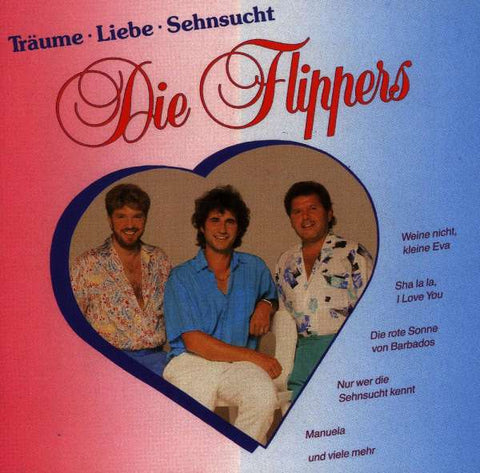 Flippers - Träume, Liebe, Sehnsucht