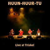 Huun Huur Tu - Live At Triskel
