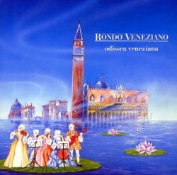 Rondo Veneziano - Odissea Veneziana