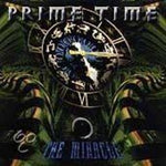 Prime Time - The Miracle