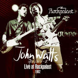 John Watts - Live At Rockpalast - Sartori Säle, Köln, Germany, 4th June 1982