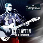 Lee Clayton - Live At Rockpalast 1980