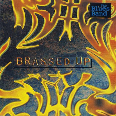 The Blues Band - Brassed Up