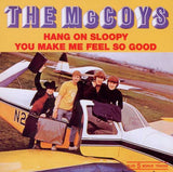 The McCoys - Hang On Sloopy / You Make Me Feel So Good