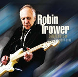 Robin Trower - Compendium 1987 - 2013