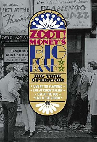 Zoot Money - 1966 And All That - Big Time Operator