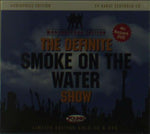 The Definitive Smoke On The Water Show