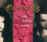 Rosenstolz - Nur einmal noch
