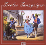 Tiroler Tanzgeiger - Tiroler Tanzgeiger
