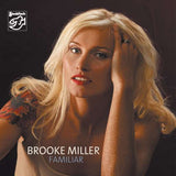 Brooke Miller - Familiar
