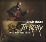 Jacques Stotzem - To Rory - Acoustic Tribute To Rory Gallagher