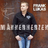 Frank Lukas - Männerherzen