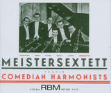 Meister-Sextett - Edition Comedian Harmonists