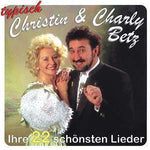 Charly Betz & Christin - Typisch