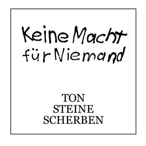 Ton Steine Scherben - Keine Macht für Niemand