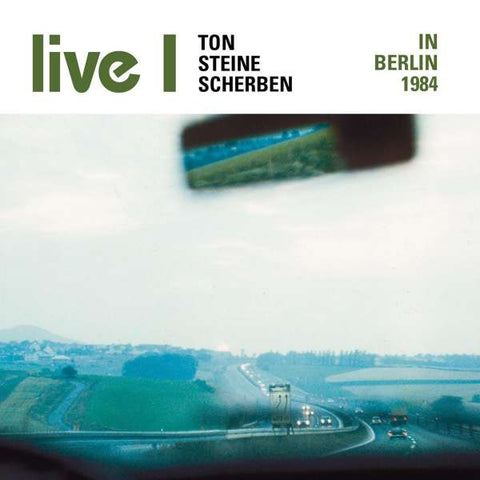 Ton Steine Scherben - Live I - In Berlin 1984