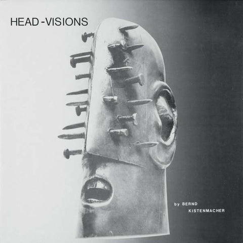 Bernd Kistenmacher - Head-Visions