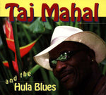 Taj Mahal - Taj Mahal And The Hula Blues