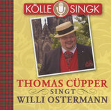 Thomas Cüpper - Thomas Cüpper singt Willi Ostermann