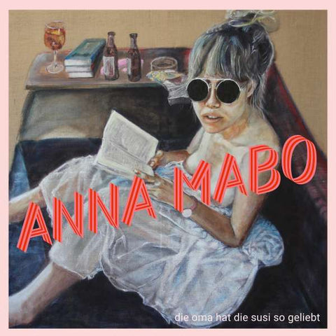 Anna Mabo - Die Oma hat die Susi so geliebt