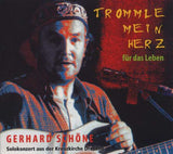 Gerhard Schöne - Trommle mein Herz für das Leben