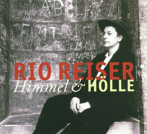 Rio Reiser - Himmel & Hölle