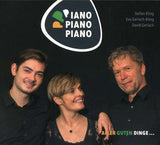 Stefan Kling, Eva Gerlach Kling & David Kling - Piano Piano Piano - Aller guten Dinge...