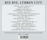 Bye Bye Lübben City