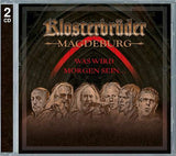 Klosterbrüder Magdeburg - Die Hits