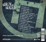 Hardy & Heroes - Gelandet