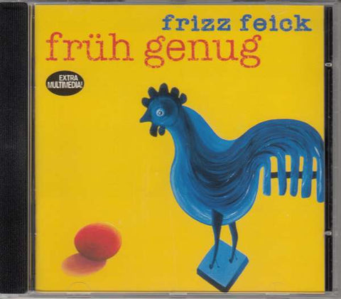 Frizz Feick - Früh genug