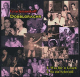 Grachmusikoff - Dobblgrachr