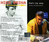 Nico Brina - That's My Way - 30 Years